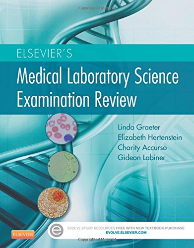 Elseviers Medical Laboratory Science Examination Review 1st Edition Linda Graeter