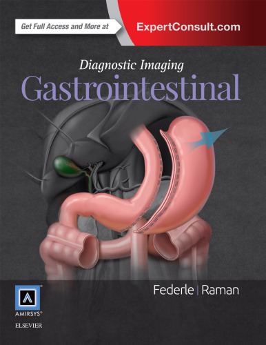 Diagnostic Imaging Gastrointestinal 3rd Edition Federle Raman