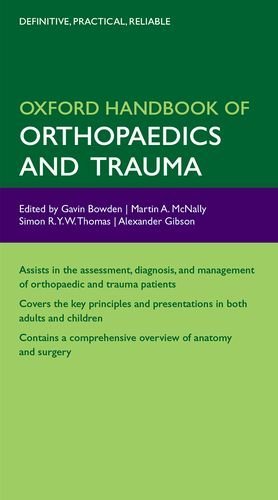 Oxford Handbook Of Orthopaedics And Trauma Gavin Bowden Martin Mcnally