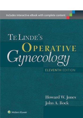 Te Lindes Operative Gynecology 11th Howard W Jones John A Rock
