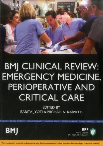 Bmj Clinical Review Emergency Medicine Perioperative And Critical Care Babita Joyti