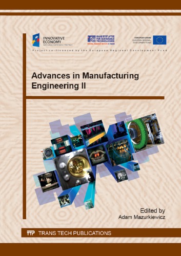 Advances In Manufacturing Engineering Ii Mazurkiewicz Adam