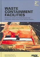 Waste Containment Facilities Guidance For Construction Quality Assurance And Construction Quality Control Of Liner And Cover Systems 2nd Ed Daniel