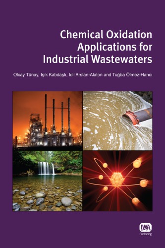 Chemical Oxidation Applications For Industrial Wastewaters Tunay