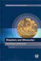 Disasters And Minewater Good Practice And Prevention Wood Harvey