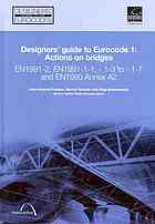 Designers Guide To Eurocode 1 Actions On Bridges En 19912 En 199111 13 To 17 And En 1990 Annex A2 Tschumi