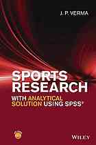 Sports Research With Analytical Solution Using Spss Verma J P