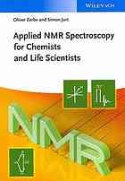 Applied Nmr Spectroscopy For Chemists And Life Scientists Jurt