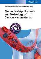 Biomedical Applications And Toxicology Of Carbon Nanomaterials Chen