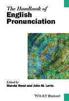 The Handbook Of English Pronunciation First Edition Levis John M Reed