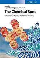 The Chemical Bond Fundamental Aspects Of Chemical Bonding First Edition Frenking