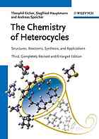 The Chemistry Of Heterocycles Structure Reactions Synthesis And Applications 3rd Completely Rev And Enlarged Ed Speicher
