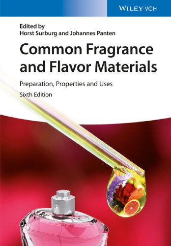 Common Fragrance And Flavor Materials Preparation Properties And Uses Panten