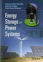 Energy Storage In Power Systems Dazgonzlez Francisco Gomisbellmunt