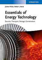 Essentials Of Energy Technology Sources Transport Storage And Conservation Borst