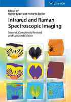 Infrared And Raman Spectroscopic Imaging Second Completely Revised And Updated Edition Salzer