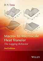 Macro To Microscale Heat Transfer The Lagging Behavior 2nd Edition Tzou