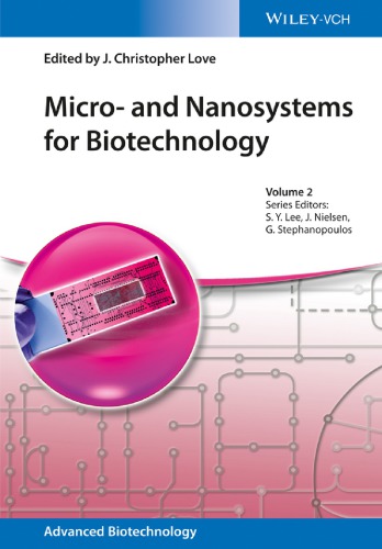 Micro And Nanosystems For Biotechnology Love J Christopher