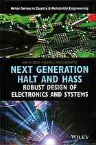 Next Generation Halt And Hass Robust Design Of Electronics And Systems Gray