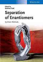 Separation Of Enantiomers Todd Matthew H