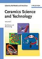 Ceramics Science And Technology In 4 Vol V 3 Synthesis And Processing Riedel Ralf Ed Chen Iwei Ed