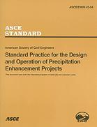 Standard Practice For The Design And Operation Of Precipitation Enhancement Projects Not Available