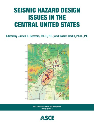 Seismic Hazard Design Issues In The Central United States Beavers