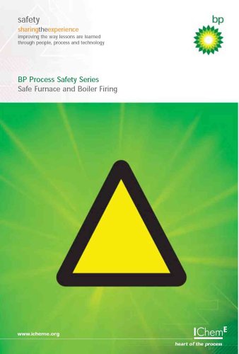 Safe Furnace And Boiler Firing 4th Ed Bp Safety Group