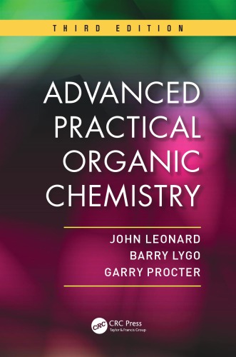 Advanced Practical Organic Chemistry 3 Ed Third Edition Leonard