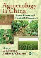 Agroecology In China Science Practice And Sustainable Management Gliessman