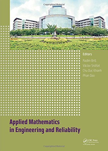 Applied Mathematics In Engineering And Reliability Proceedings Of The 1st International Conference On Applied Mathematics In Engineering And Reliability Icamer 2016 Ho Chi Minh City Vietnam 46 May 2016 Bri
