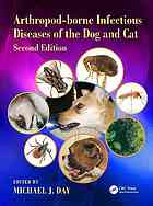 Arthropodborne Infectious Diseases Of The Dog And Cat Second Edition Day