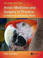 Avian Medicine And Surgery In Practice Companion And Aviary Birds Second Edition Bob Doneley