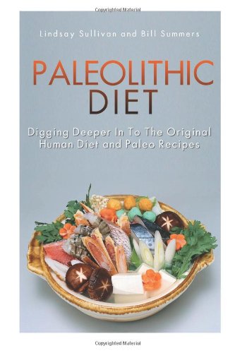 Paleolithic Diet Lindsay Sullivan Bill Summers