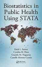 Biostatistics In Public Health Using Stata Morenogorrn Camille Nogueras