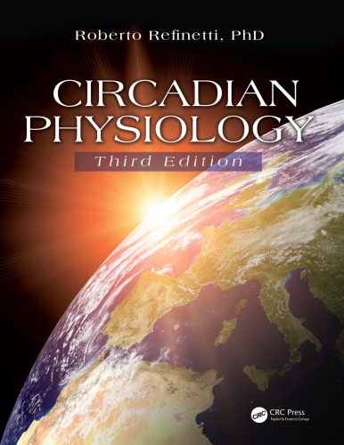 Circadian Physiology Third Edition Refinetti Roberto