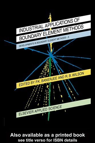 Developments In Boundary Element Methods Pk Banerjee B Wilson