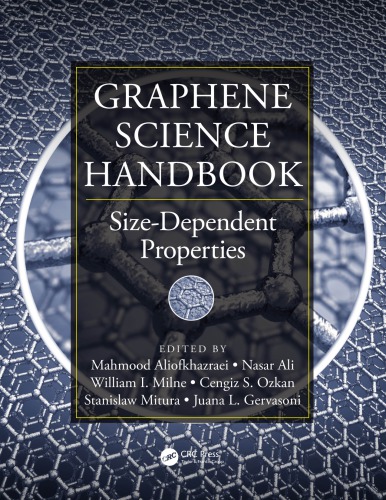 Graphene Science Handbook Sizedependent Properties Ali Nasar Aliofkhazraei