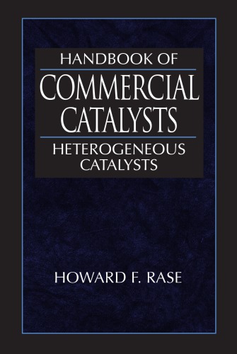 Handbook Of Commercial Catalysts Heterogeneous Catalysts Rase