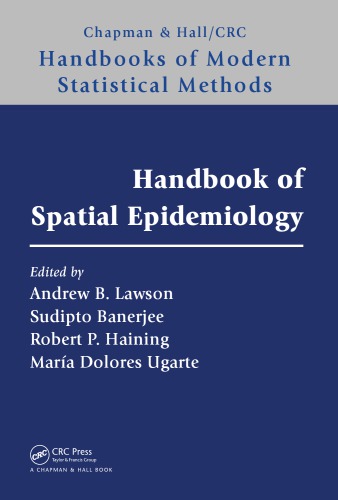 Handbook Of Spatial Epidemiology Banerjee Sudipto Haining Robert P Lawson