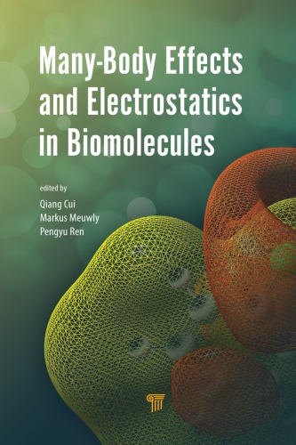 Manybody Effects And Electrostatics In Biomolecules 1st Edition Cui