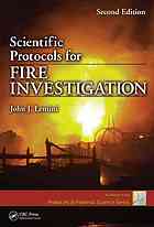 Scientific Protocols For Fire Investigation 2nd Ed Lentini John J