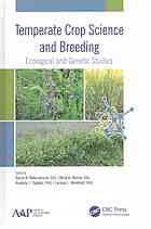 Temperate Crop Science And Breeding Ecological And Genetic Studies Bekuzarova