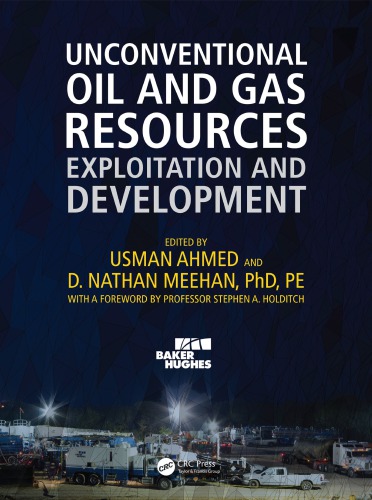 Unconventional Oil And Gas Resources Exploitation And Development Ahmed