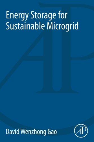 Energy Storage For Sustainable Microgrid 1st Edition Gao David Wenzhong