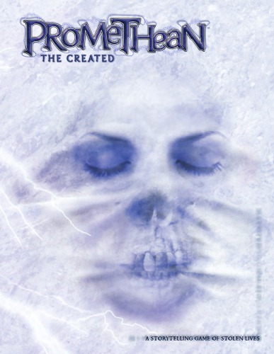 Promethean The Created Bill Bridges Justin Achilli Alan Alexander