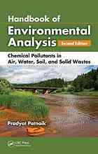 Handbook Of Environmental Analysis Chemical Pollutants In Air Water Soil And Solid Wastes 2nd Ed Patnaik
