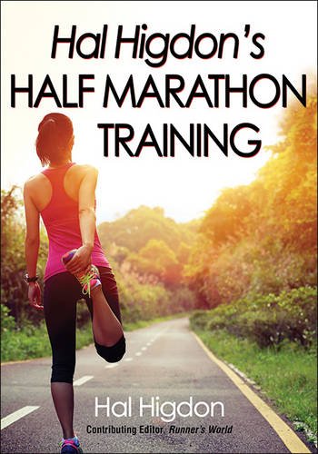 Hal Higdons Half Marathon Training 1st Edition Higdon Hal