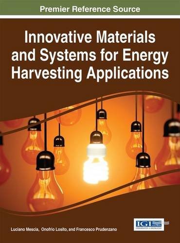 Innovative Materials And Systems For Energy Harvesting Applications 1st Edition Losito Onofrio