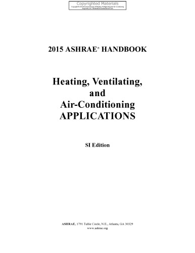 2015 Ashrae Handbook Hvac Applications Heating Ventilating And Airconditioning Applications Si Includes Cd In Ip And Si Editions Ashrae Handbook Heating Ventilation And Air Conditioning Applications Si Si Edition Ashrae